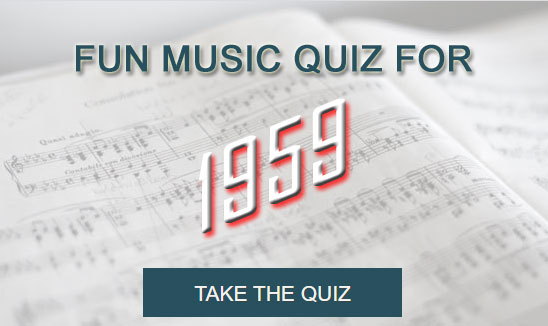 Take the Fun Music Quiz for 1959